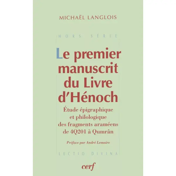 Le Premier manuscrit du Livre d’Hénoch